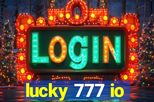 lucky 777 io